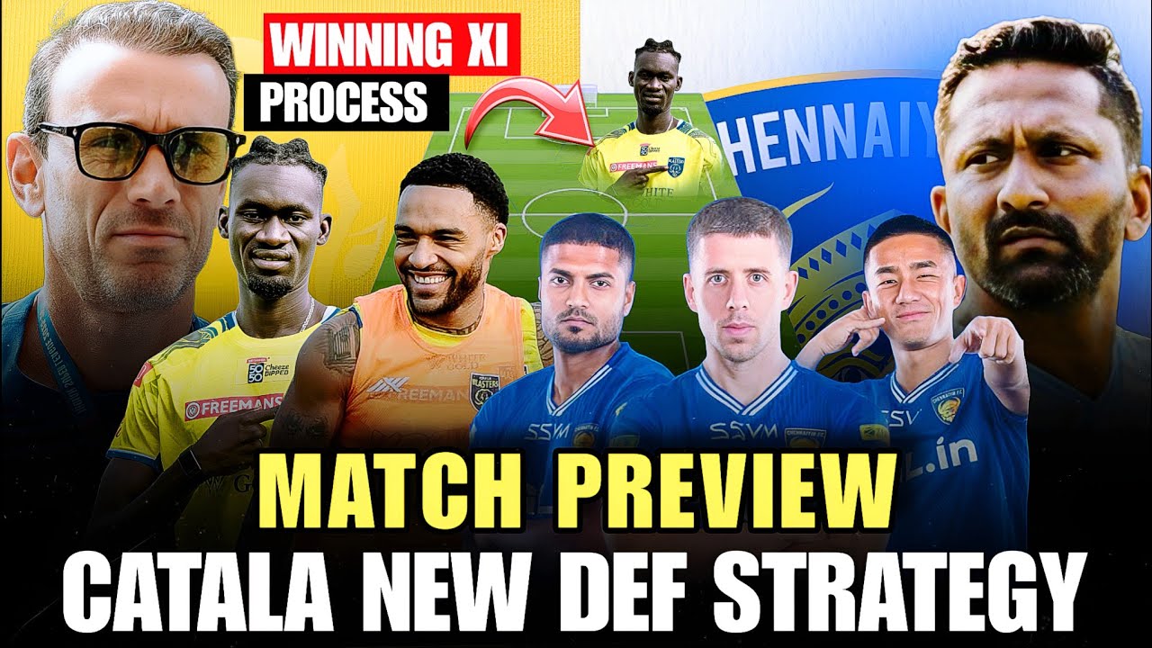 KBFC മാറ്റങ്ങളുമായി Lineup ഇറങ്ങി ♦️Against Chennaiyin FC ! Match preview
