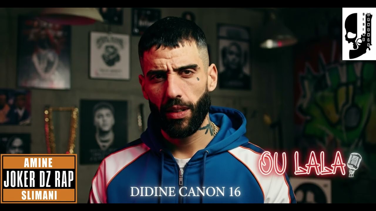 Didine canon 16 - Ou lala