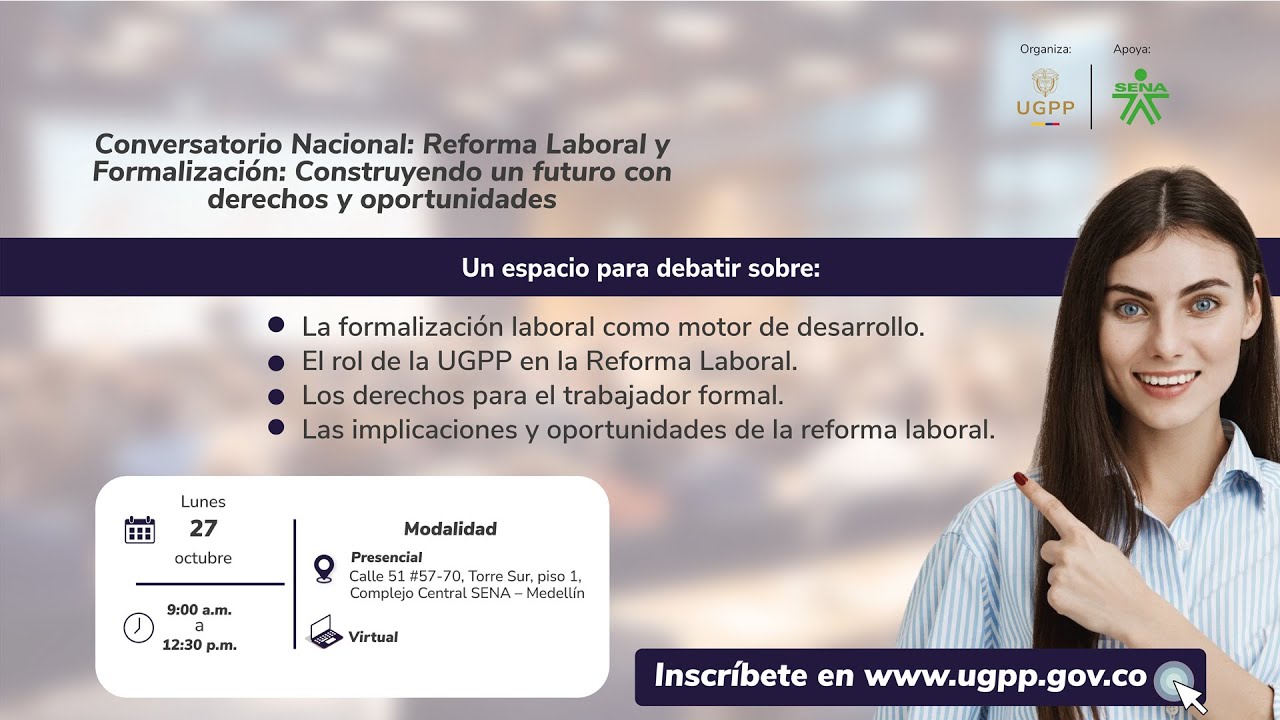 Conversatorio: Reforma Laboral y Formalización, construyendo un futuro con derechos y oportunidades.