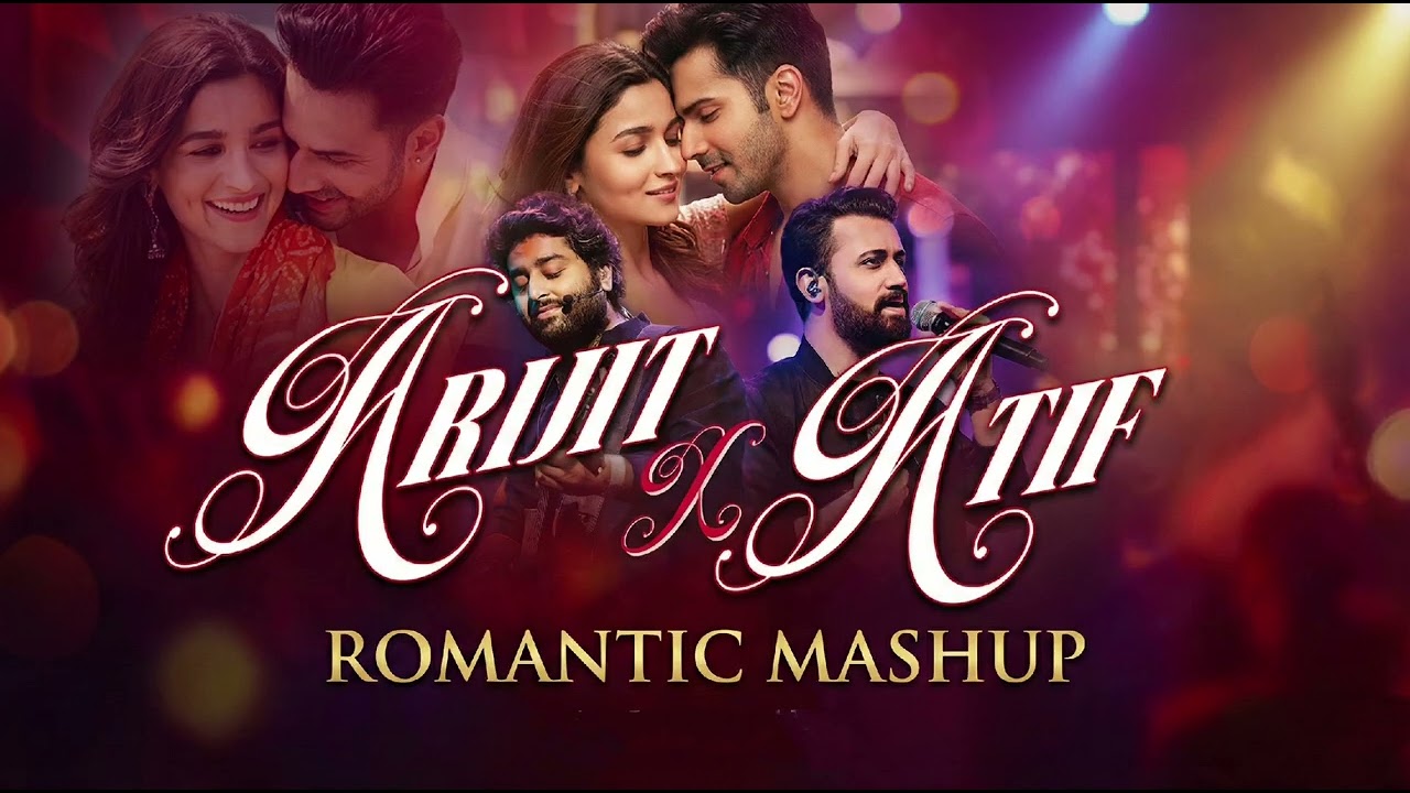 ARIJIT x  ATIF | Romantic Trending Bollywood Song | 2026 Romantic Song 