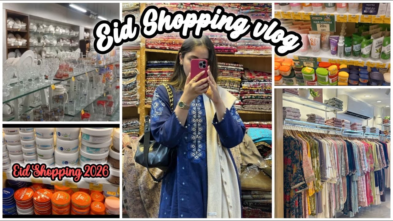 Eid Shopping vlog  2026🛍️ |Eid Dress Hunt and a lot more !