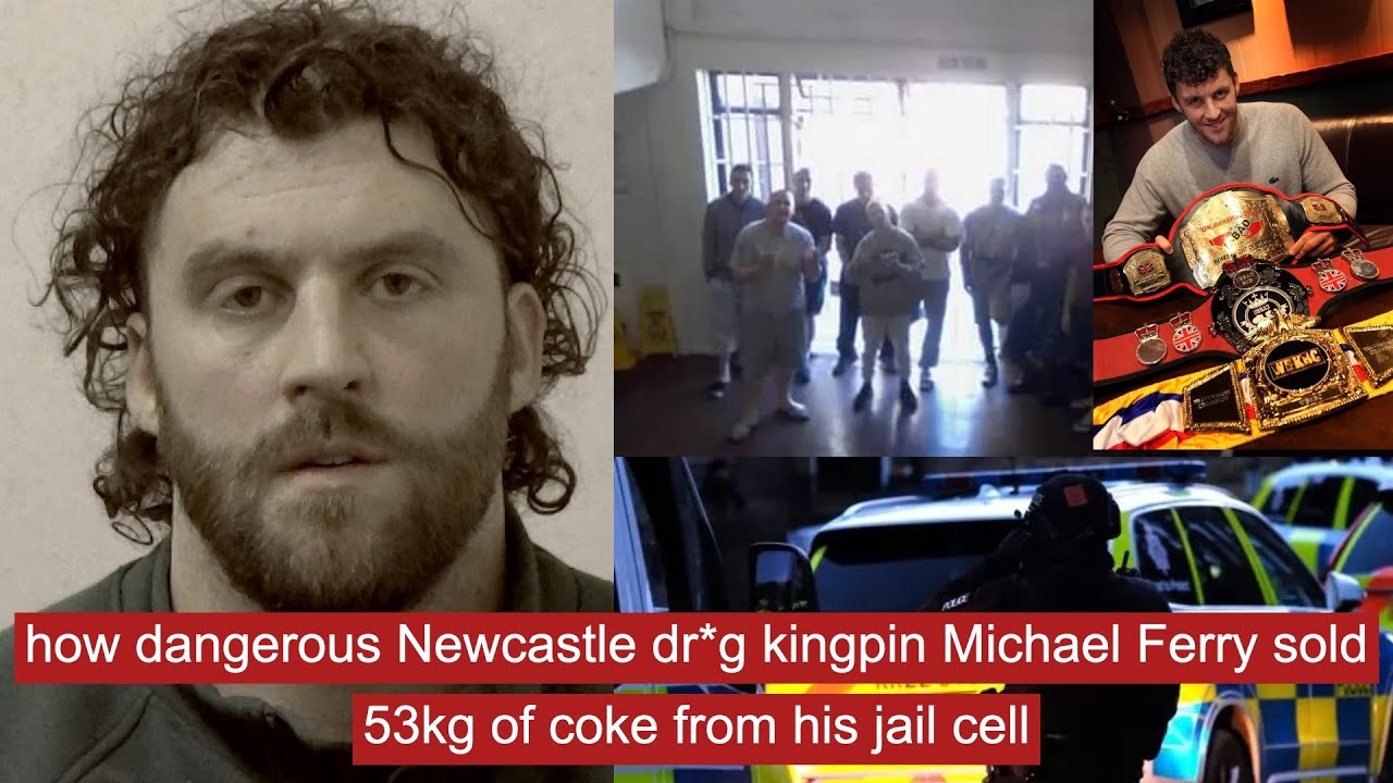 how dangerous newcastle dr*g kingpin michael ferry sold 53kg of coke from his jail cell