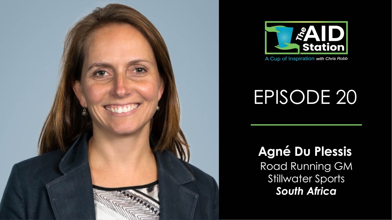 The Aid Station Ep. 20 - Agn&eacute; du Plessis,  Road Running GM, Stillwater Sports