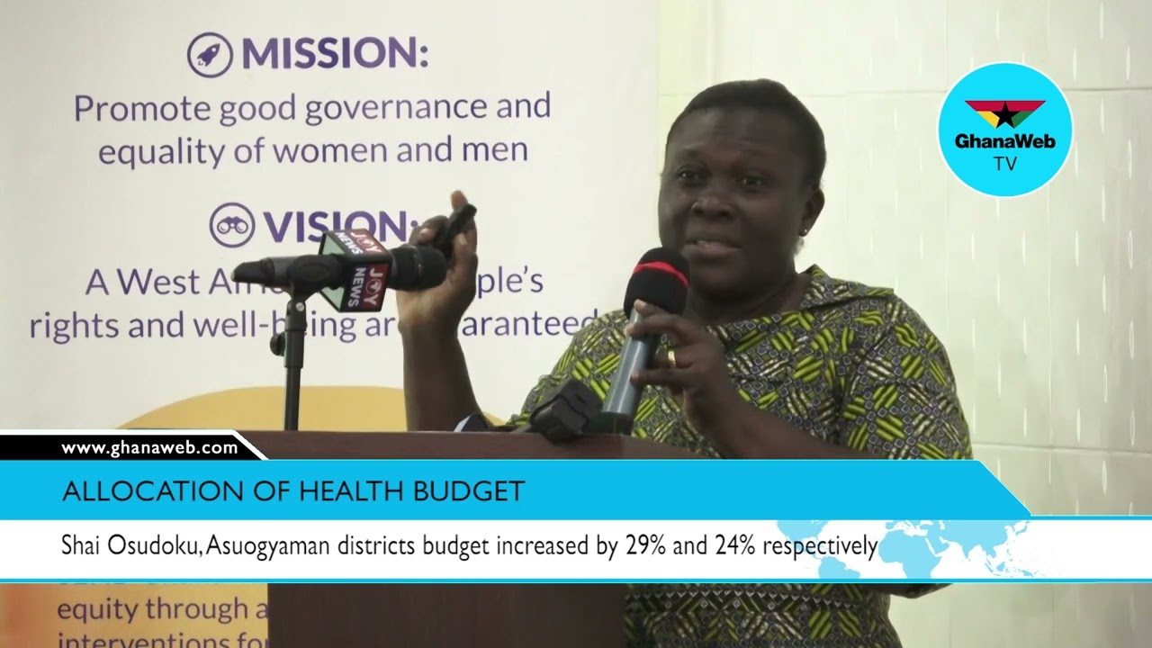 Shai Osudoku, Asuogyaman districts budget increased by 29% and 24% respectively on health