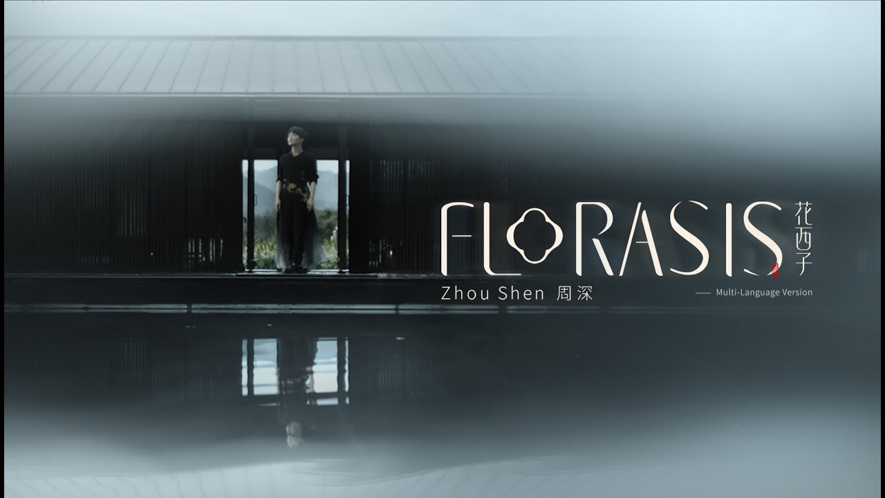 Florasis (Multi-Language Version)(Official Video)