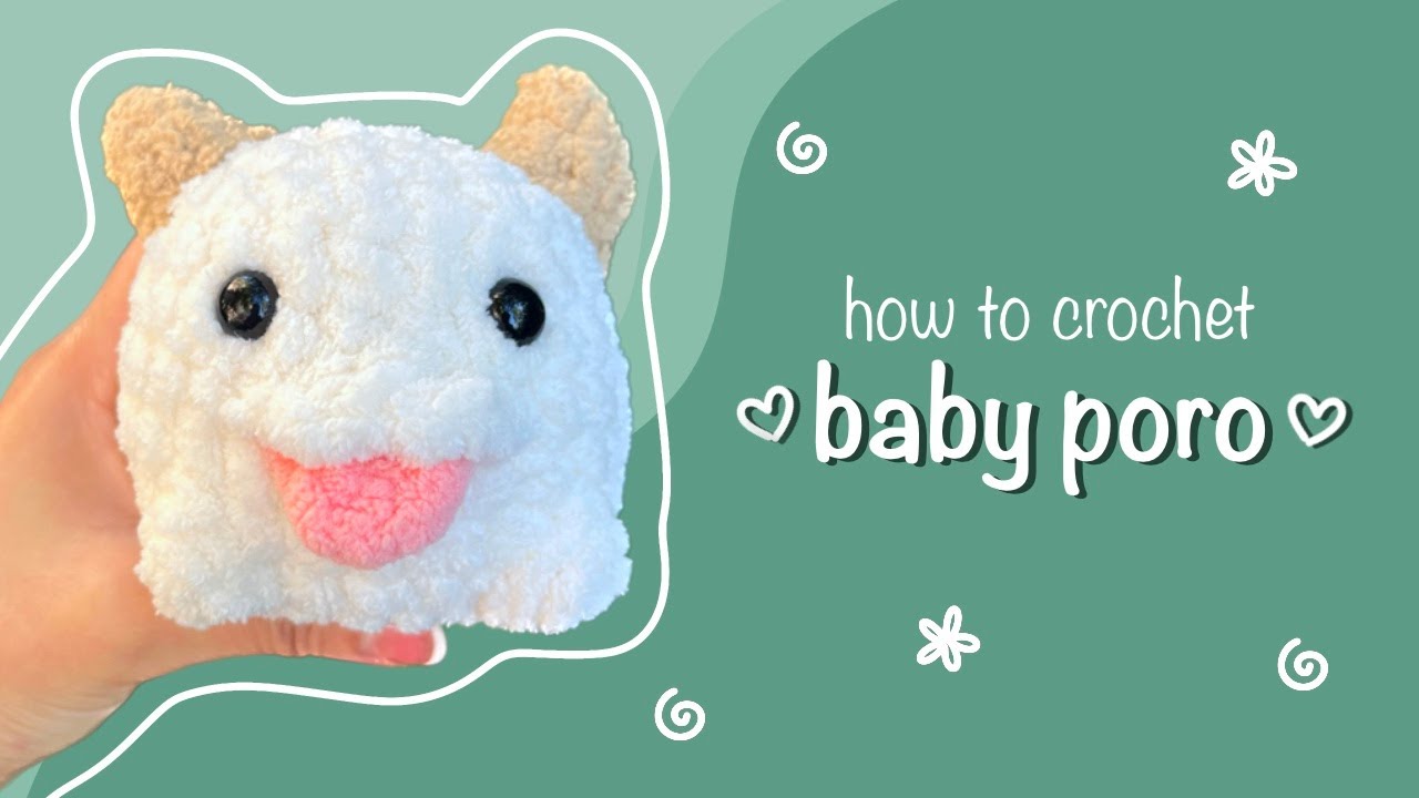 ✩ Crochet Baby Poro Tutorial ✩ League of Legends Inspired ✩