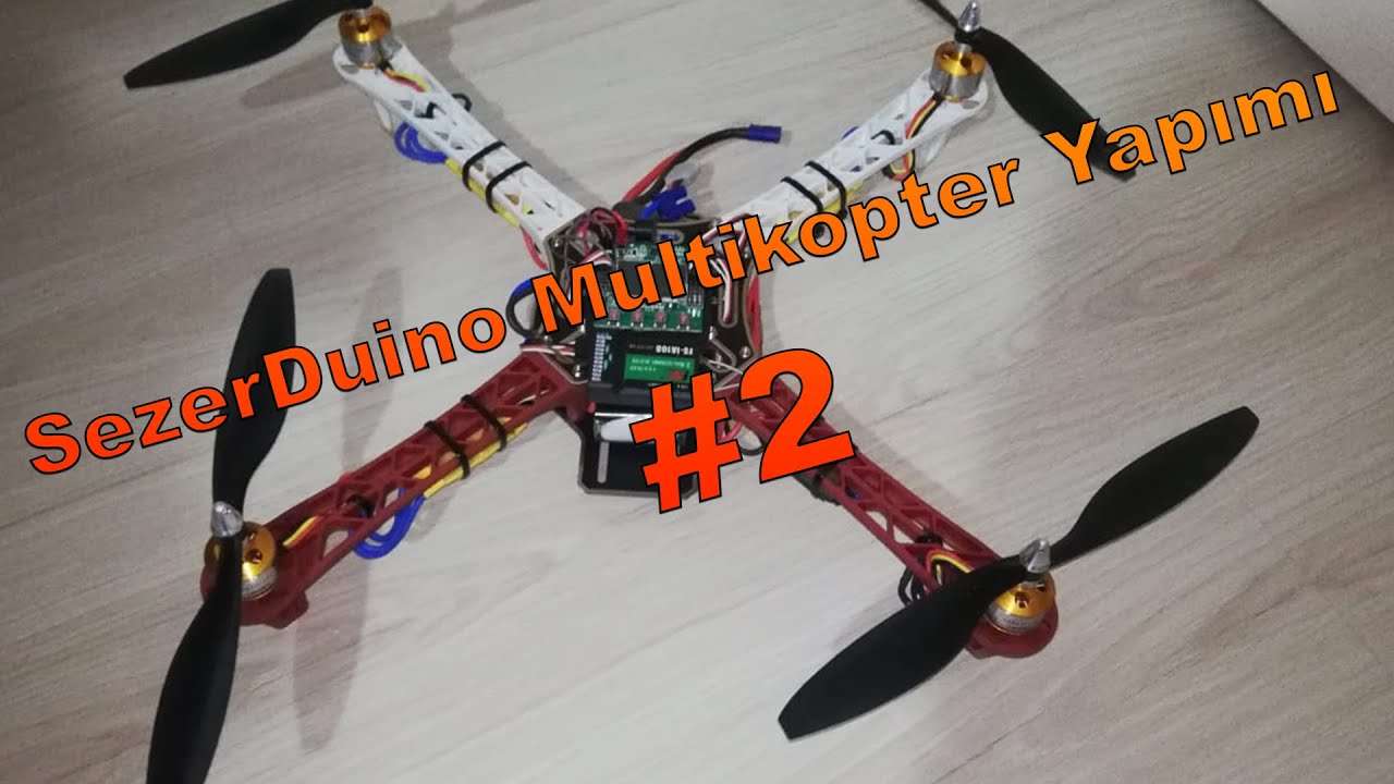 SezerDuino Multikopter Yapımı #2 |  Elektronik Ayarları ve Test Sürüşü