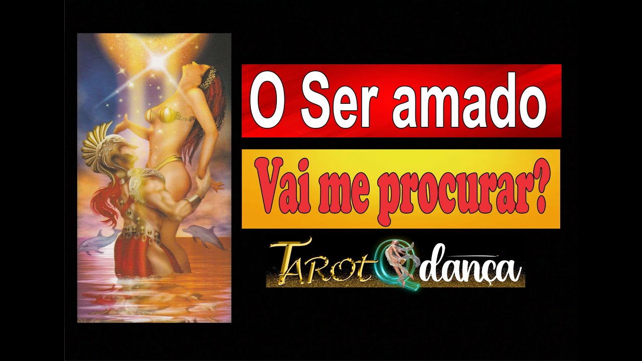 Tarot Interativo - 🔎O ser amado vai me procurar?🔍 -Tarot Q Dança