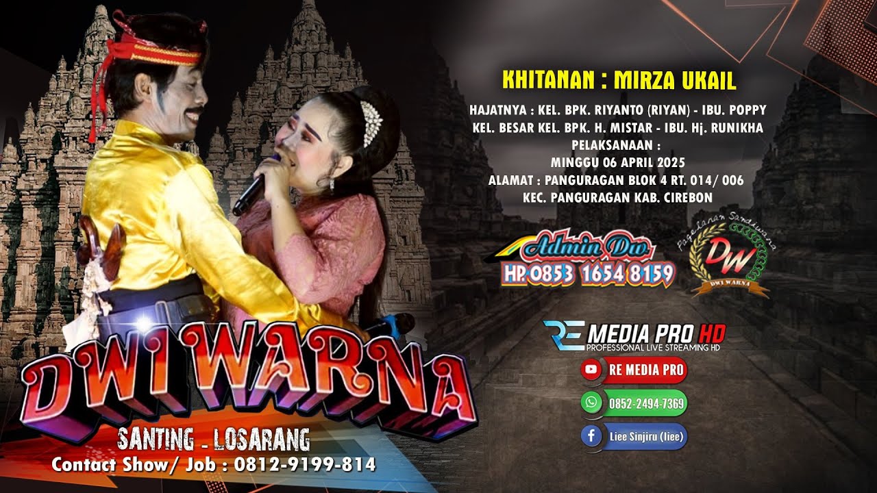LIVE STREAMING SANDIWARA DWI WARNA - PANGURAGAN BLOK 4 - CIREBON - PENTAS MALAM