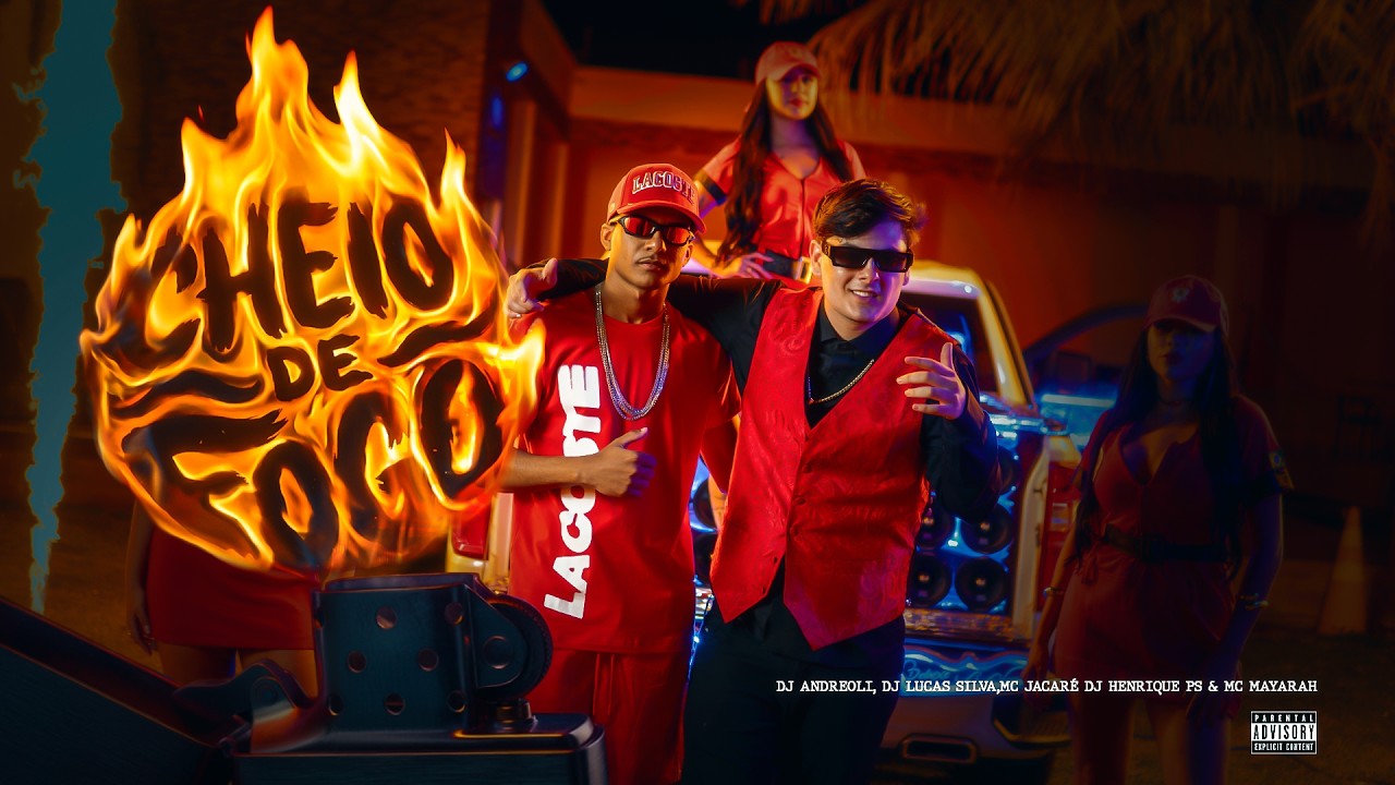 CHEIO DE FOGO - DJ ANDREOLI,MC JACAR&Eacute;,DJ LUCAS SILVA,MC MAYARAH,HENRIQUE PS (Clipe Oficial)