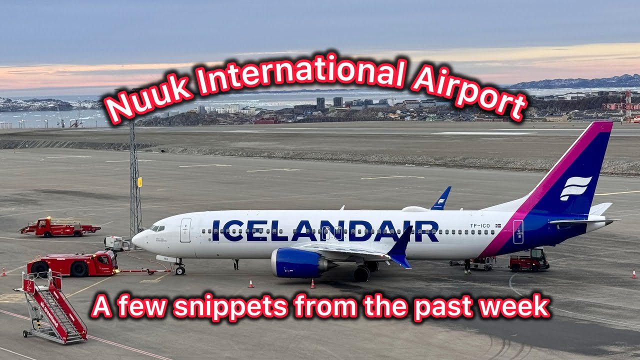 Nuuk International Airport A few Snippets from the past week 10/11-2025