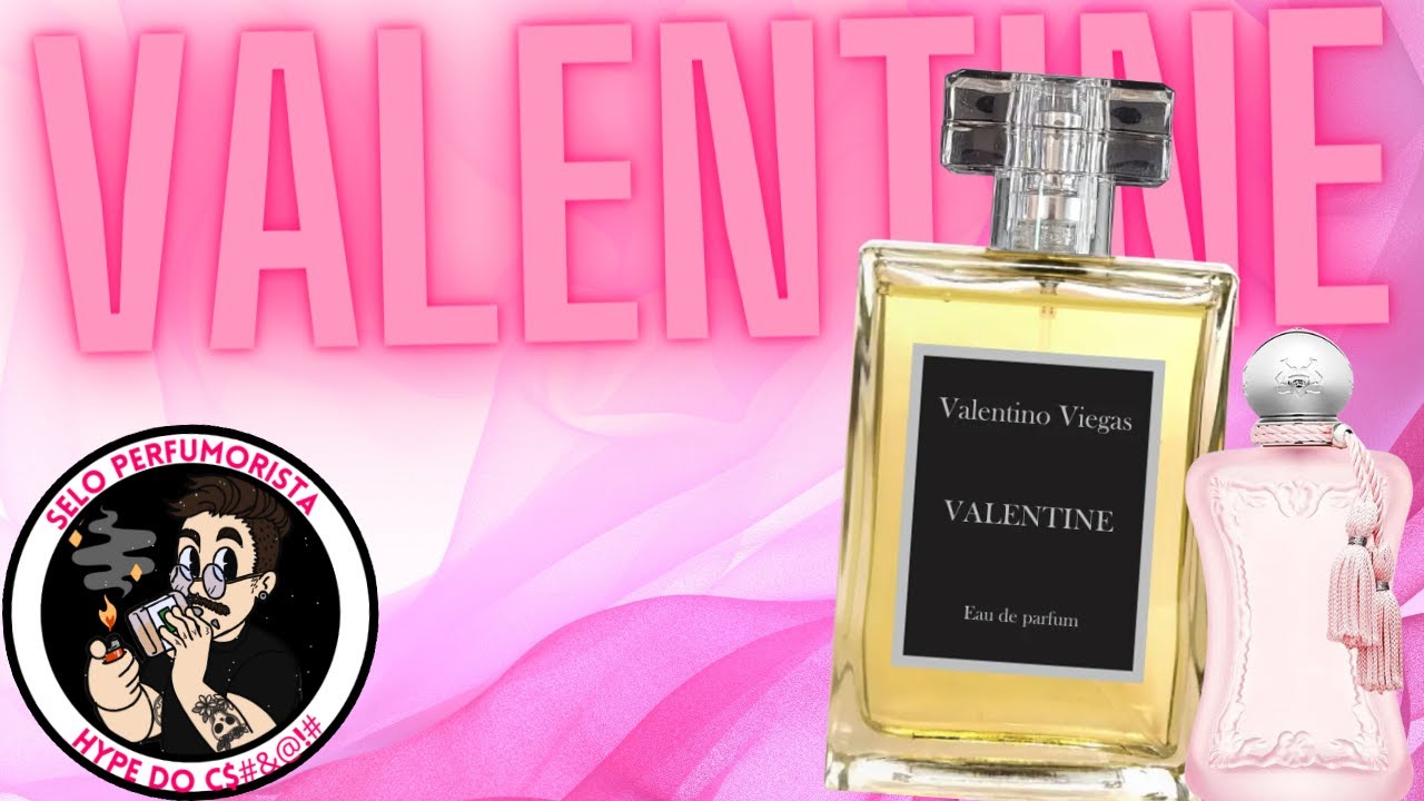 VALENTINE - VALENTINO VIEGAS - CONTRATIPO DO DELINA - PERFUME FEMININO SEXY, VERSÁTIL E POTENTE