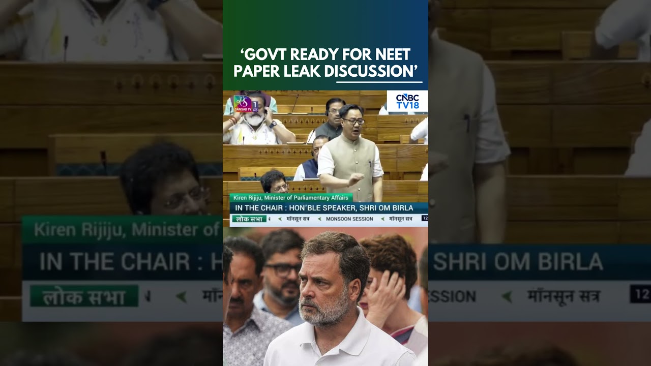 NEET Row | Govt Ready For NEET Paper Leak Discussion: Kiren Rijiju | Parliament Monsoon Session