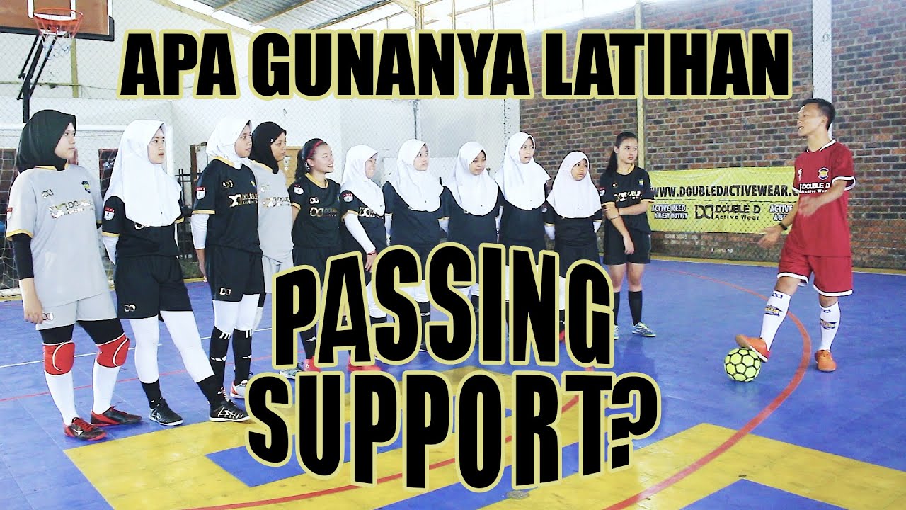Latihan Passing Support , APA GUNANYA ??? #11