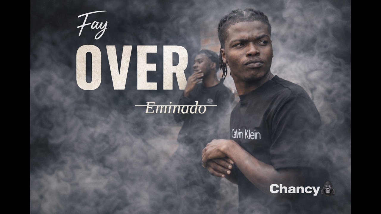 @Chancy_231 - OVER (Feat FAY) |Official music video (4k)