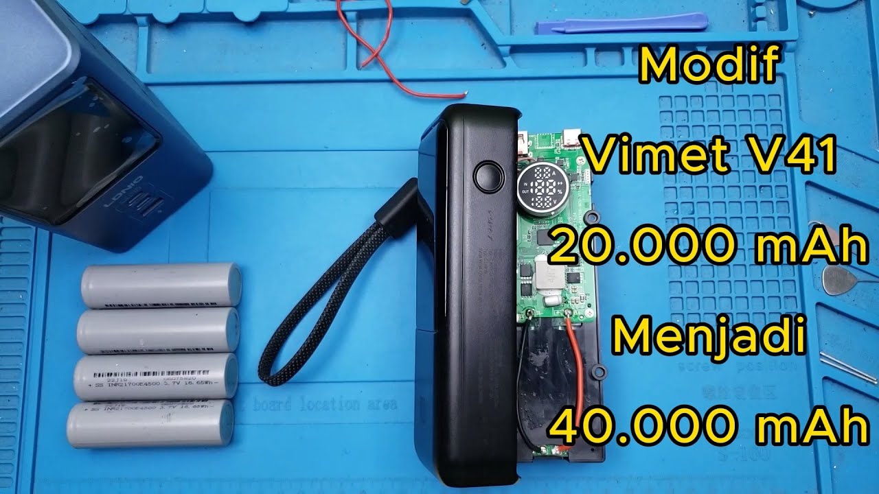Modif Vimet V41 20.000mAh menjadi 40.000mAh