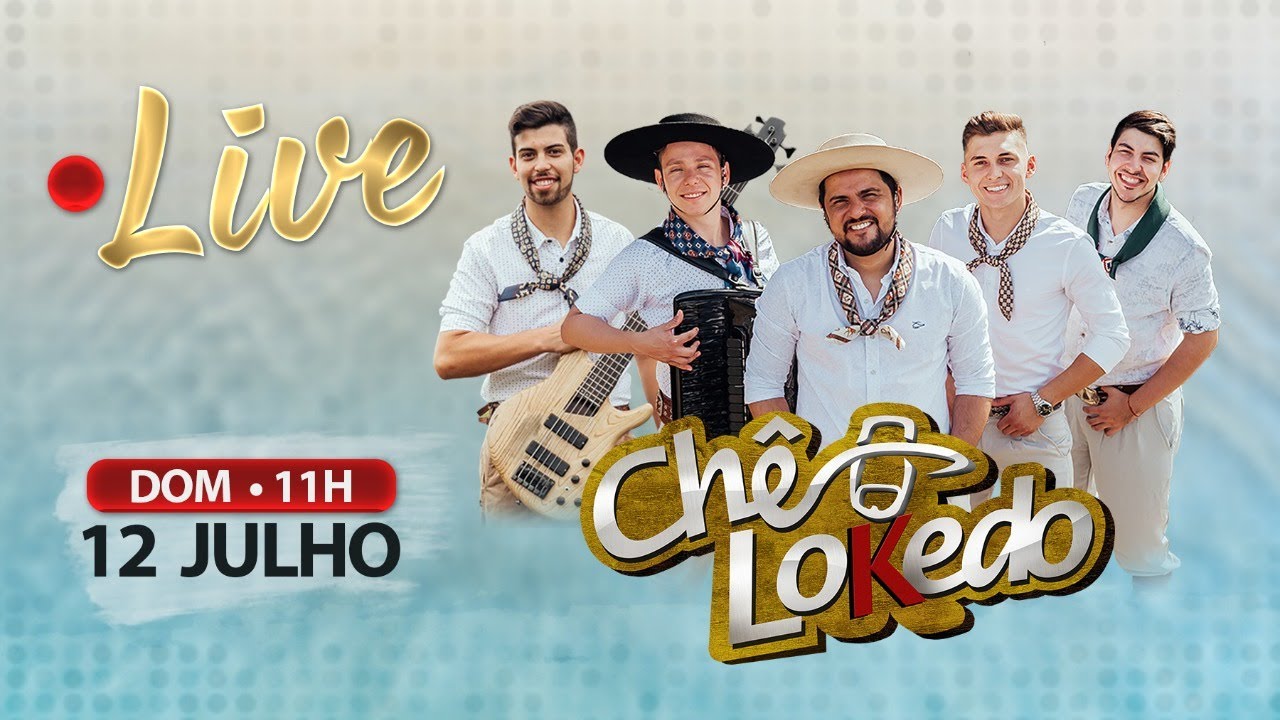 Live • CHÊ LOKEDO • #MasChêLokedoVéio