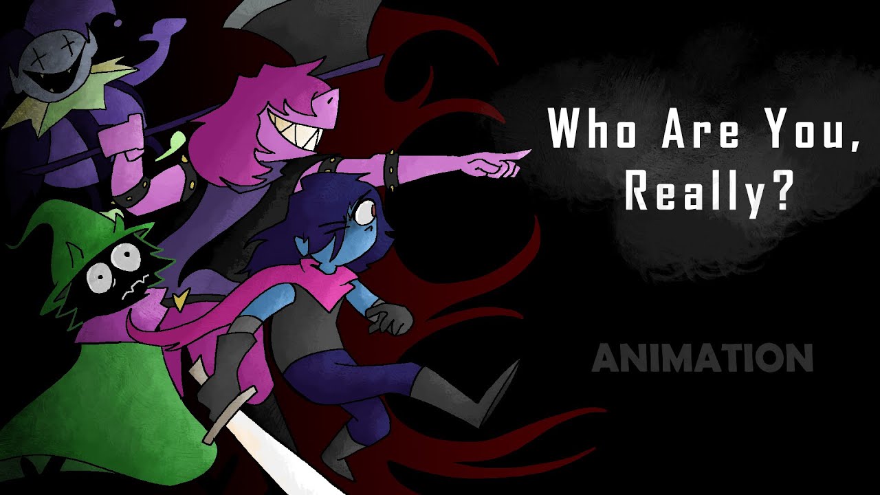 who are you really (deltarune animation)