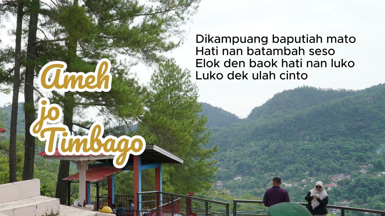 LAGU MINANG AMEH JO TIMBAGO
