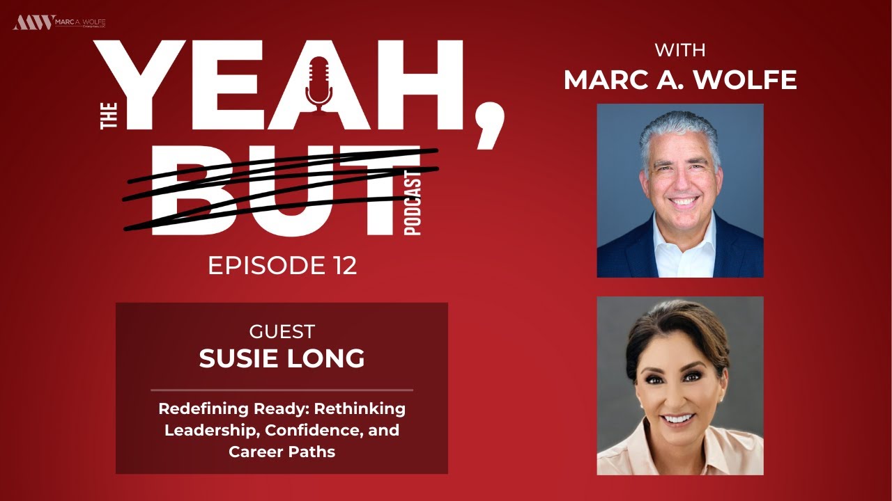Redefining Ready: Rethinking Leadership, Confidence, and Career Paths