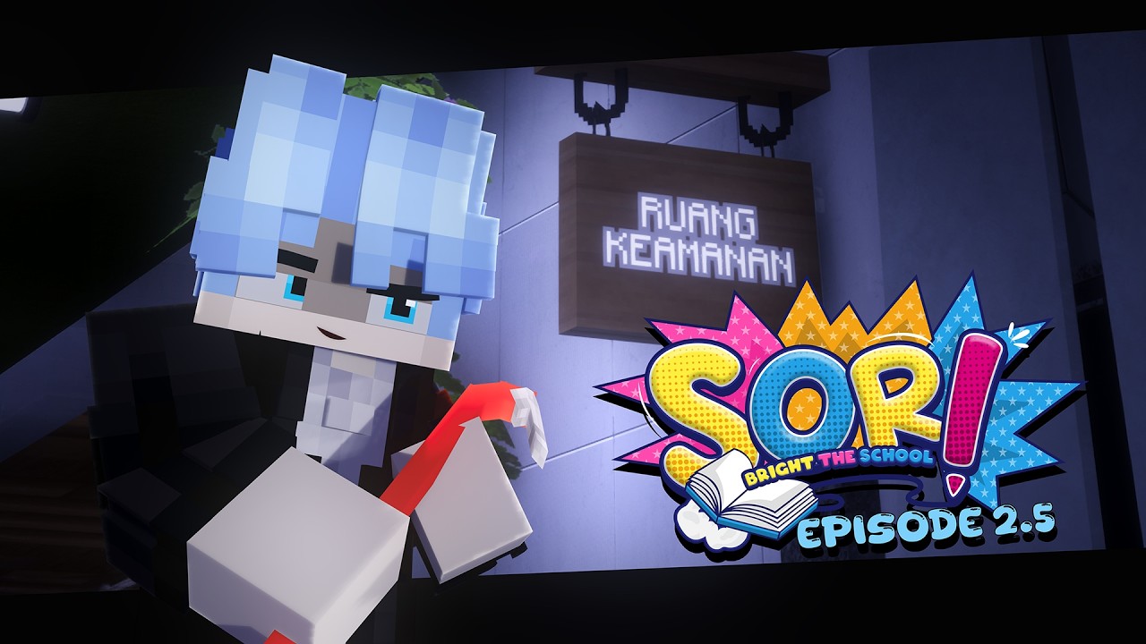 RENCANA YANG SANGAT UNIK - SORI Bright The School - EPS 2.5