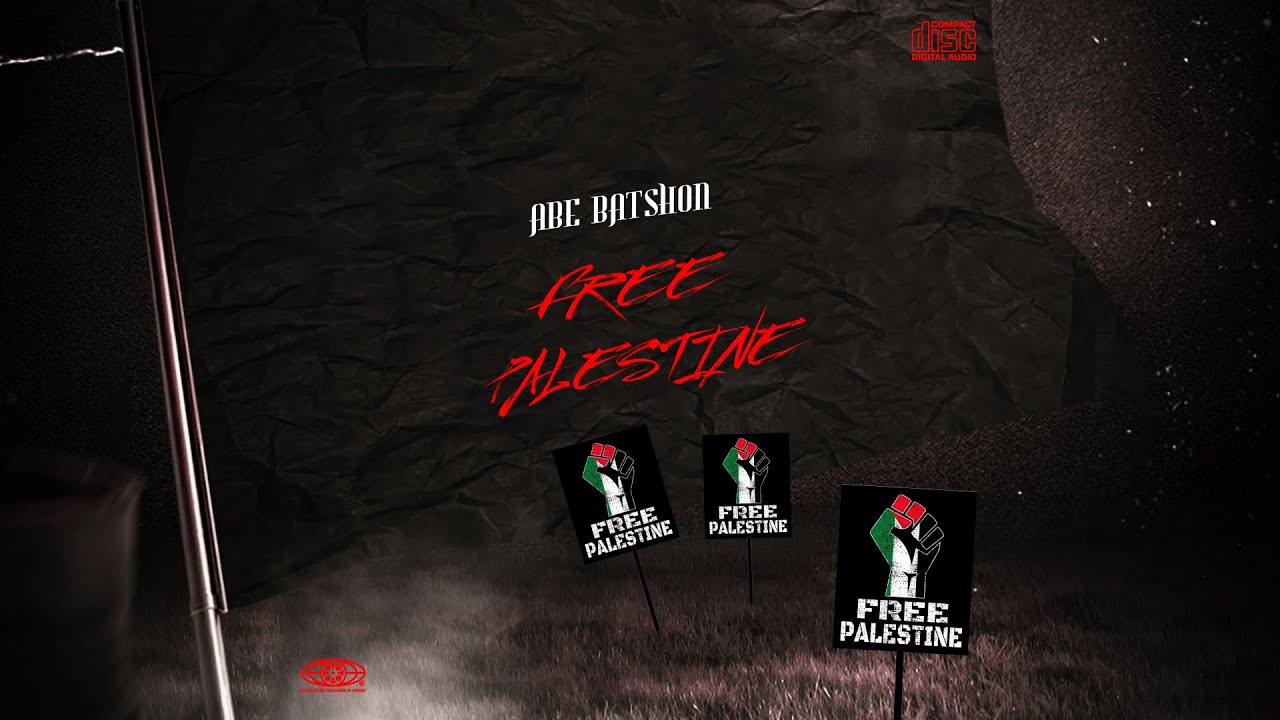 ABE BATSHON - FREE PALESTINE REMIX
