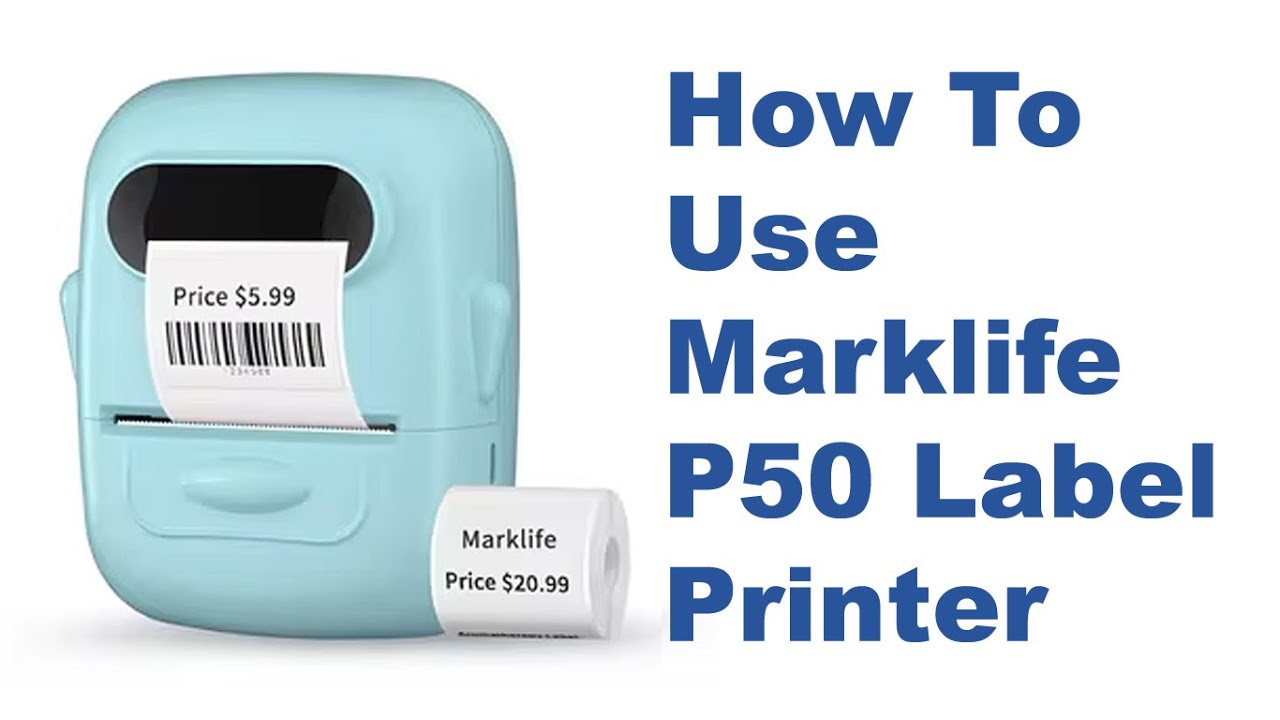 How To Use Marklife P50 Label Printer