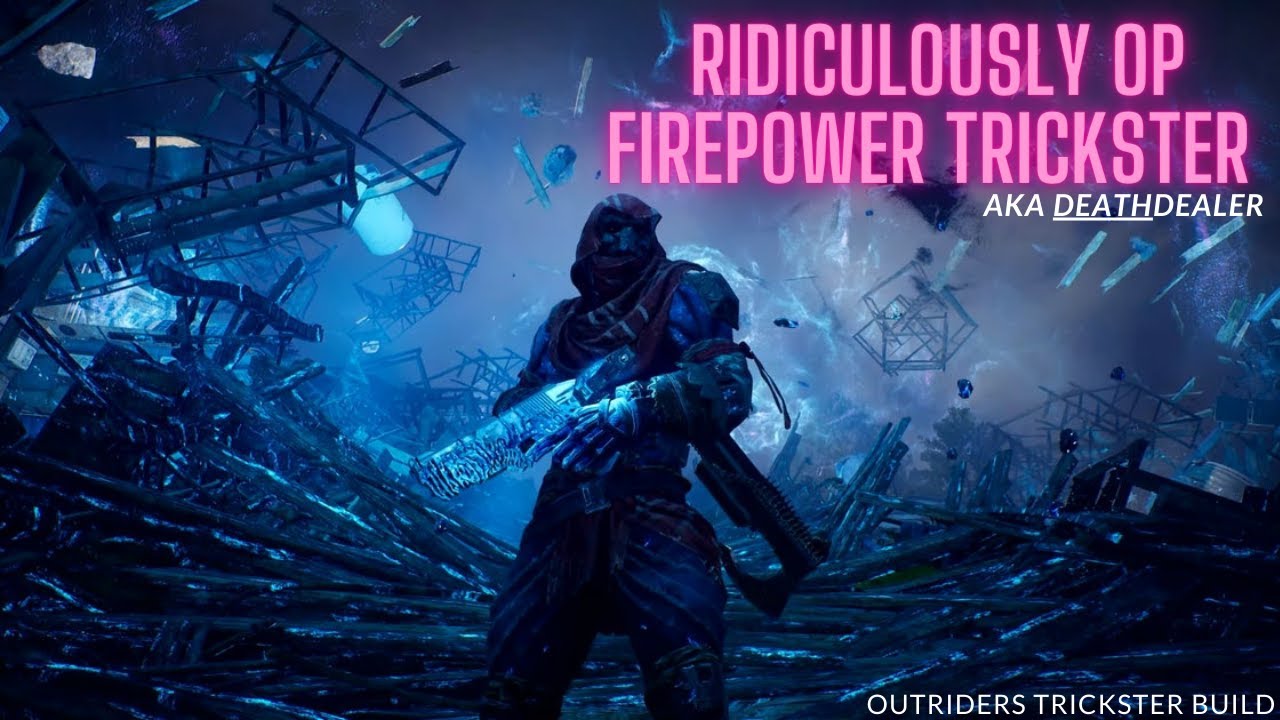 Ridiculously OP Firepower Trickster | Outriders Build
