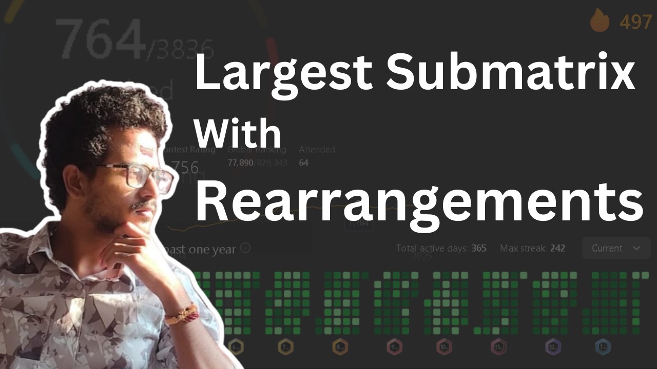 Largest Submatrix with Rearrangements LeetCode 1727