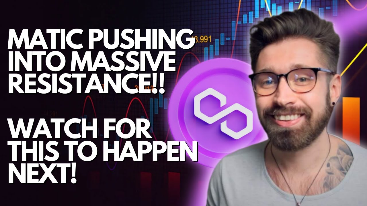 POLYGON PRICE PREDICTION 2023💎MATIC PUSHING INTO MASSIVE RESISTANCE! - WATCH FOR THIS NEXT!👑