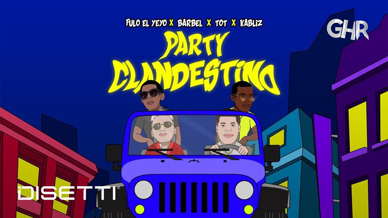 Fulo el yeyo ❌ Barbel ❌ Tot ❌ Kabliz - PARTY CLANDESTINO (Vídeo Oficial)