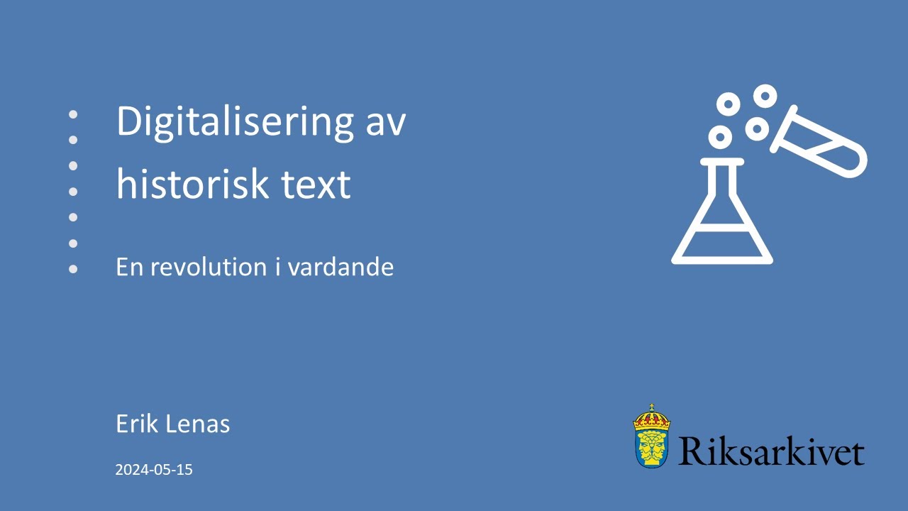 Digitalisering av historisk text - en revolution i vardande
