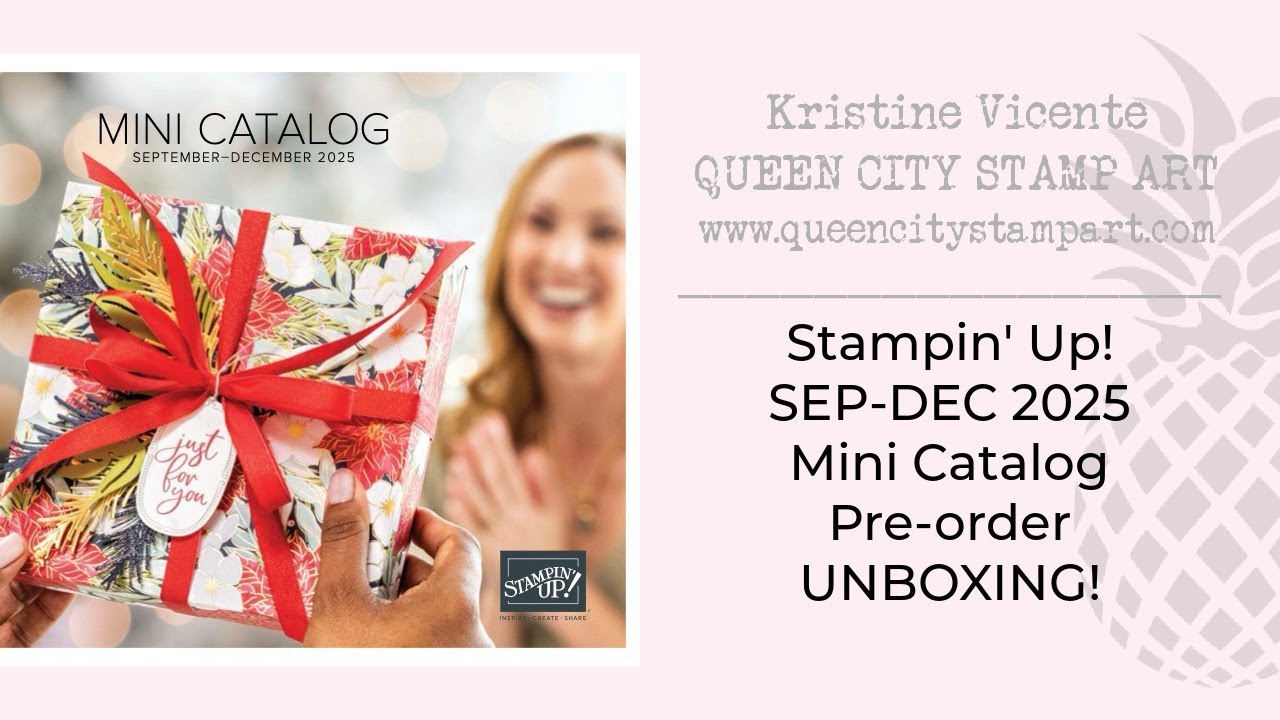 Stampin' Up! Sep-Dec 2025 Mini Catalog Preorder Unboxing!