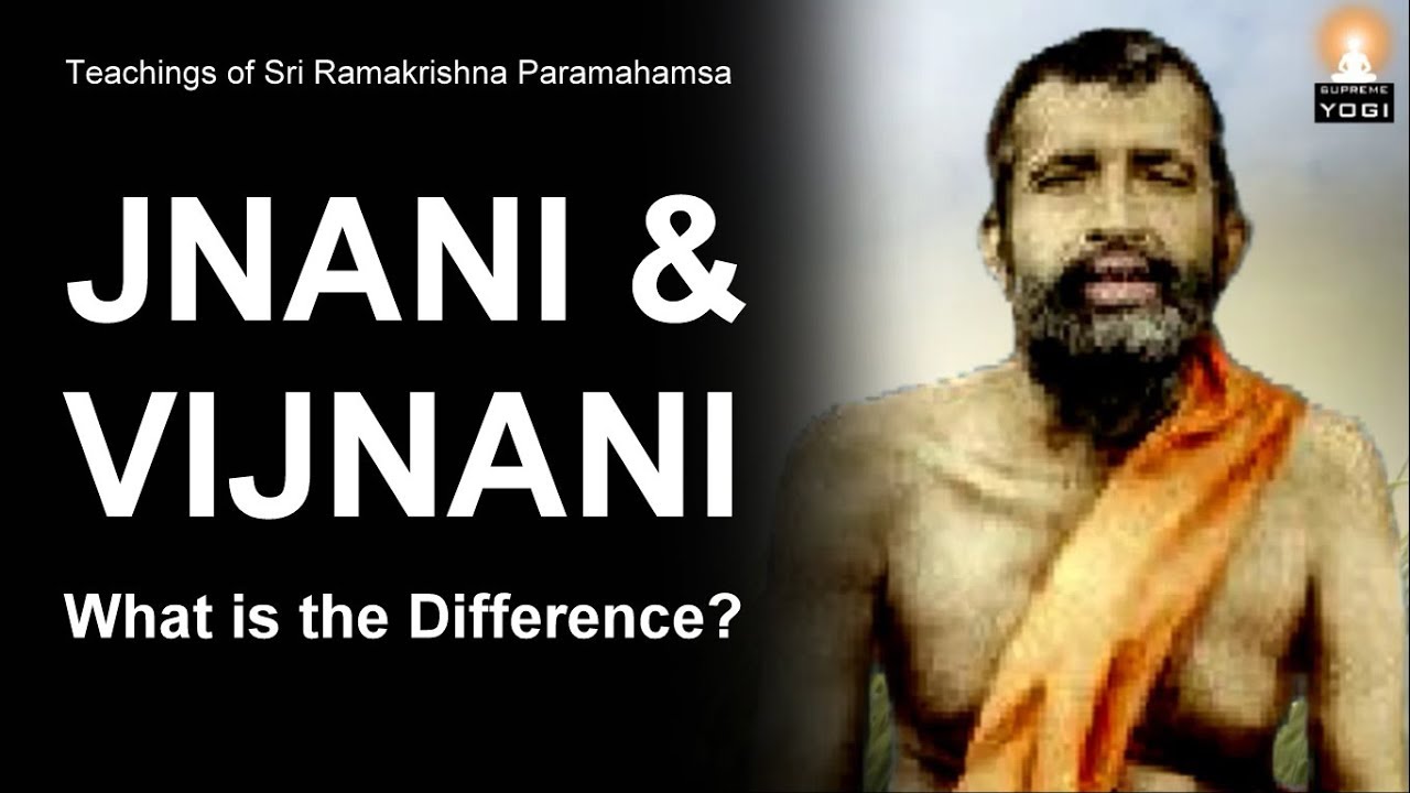 Difference Between JNANI and VIJNANI | Sri Ramakrishna Paramahamsa