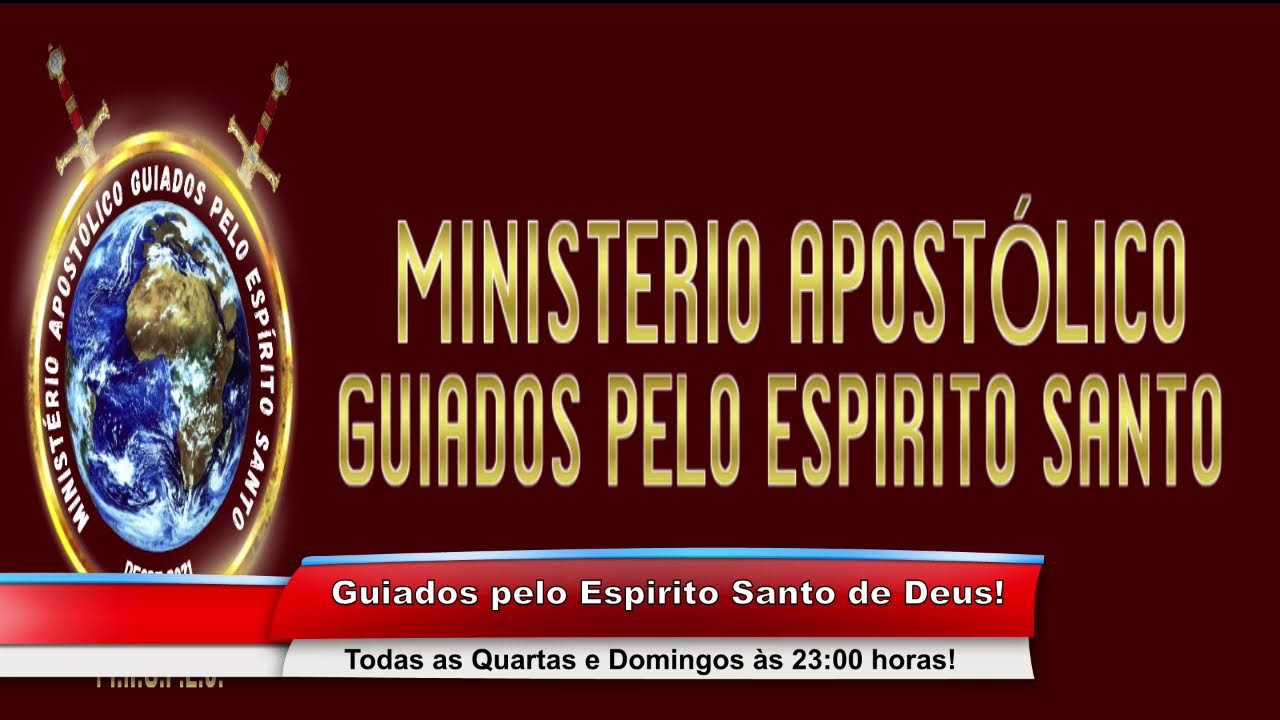 Programa: Guiados pelo Espirito Santo de Deus