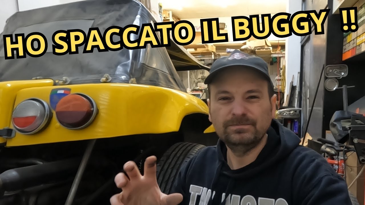 Sono rimasto a piedi con la Dune Buggy!! - Semiasse Tritato