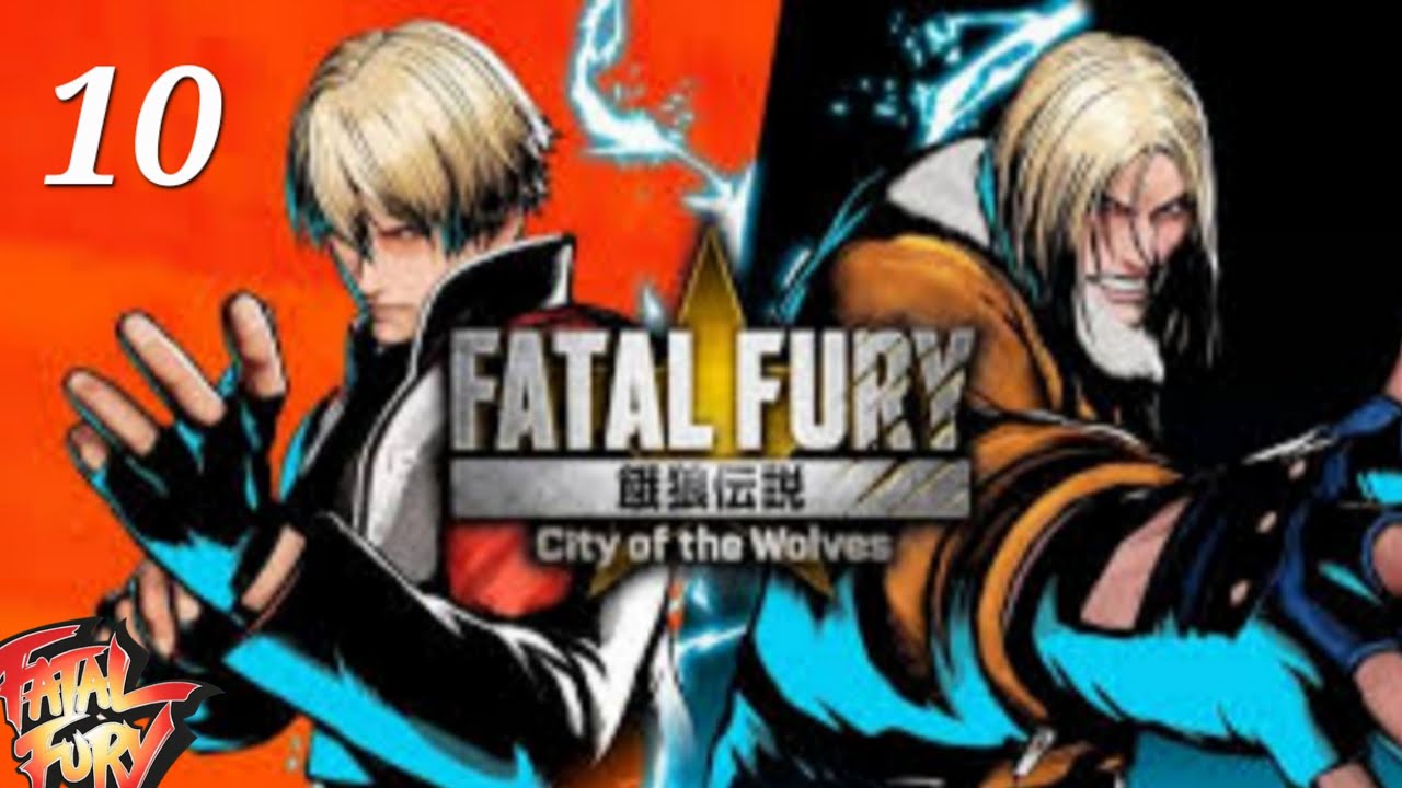 Fatal fury: city of the wolves - part 10