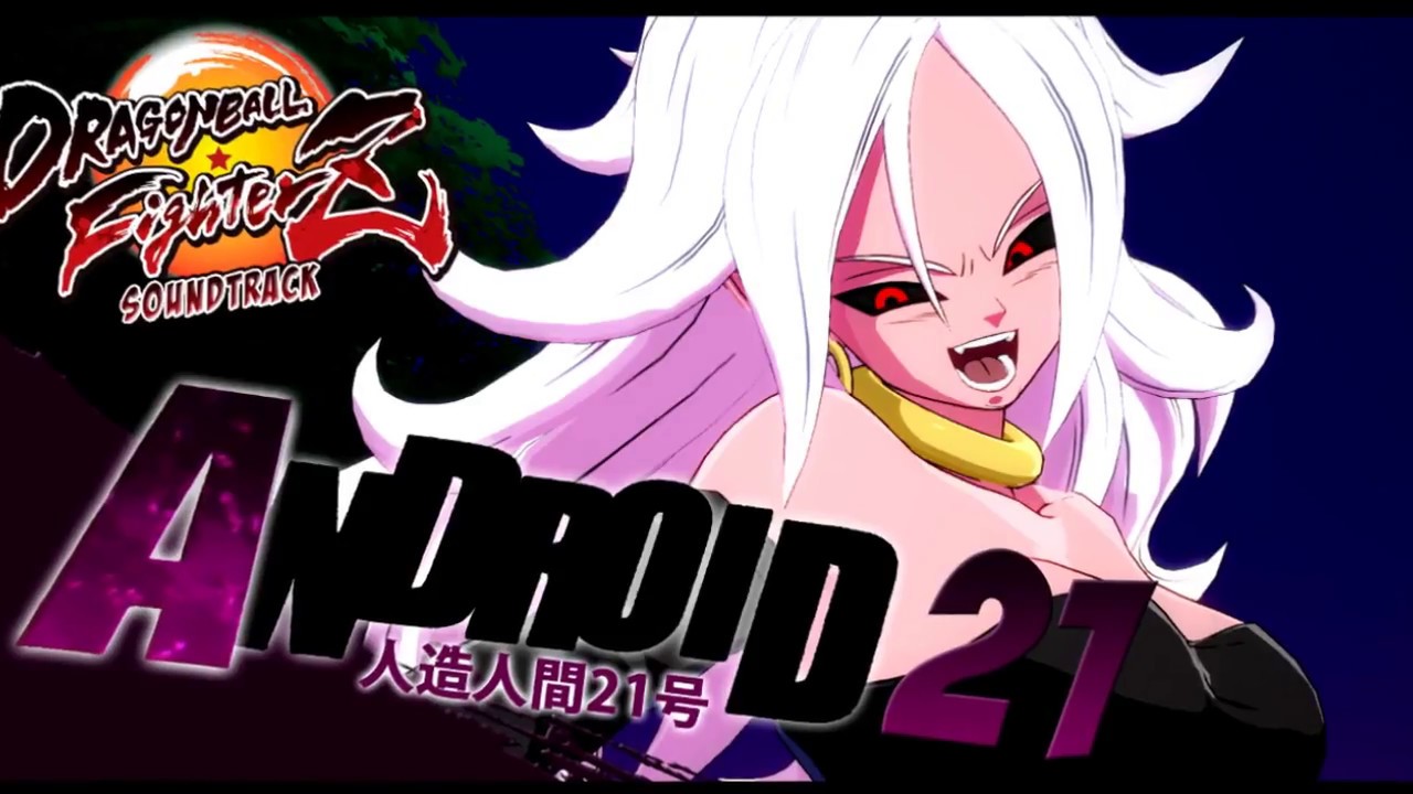 Dragon Ball FighterZ OST - Android 21 Theme | ドラゴンボールファイターズサウンドトラック