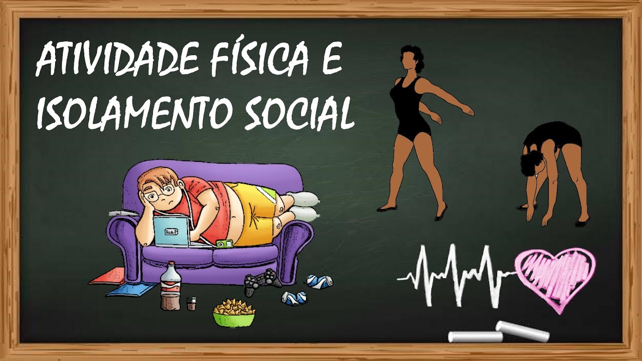 Atividade F&iacute;sica e isolamento social