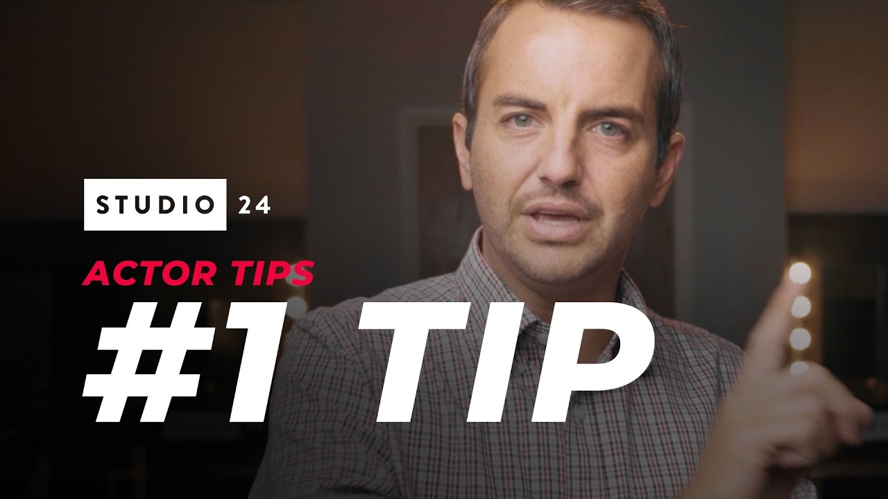 Pro Acting Coach Shares THE Top Tip for All Actors