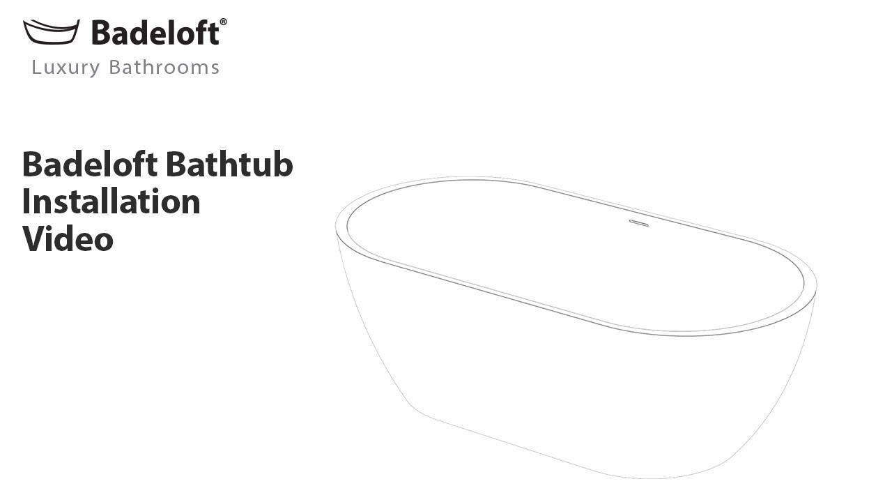 Badeloft Freestanding Bathtub Installation Using the EZ Drop-in Drain