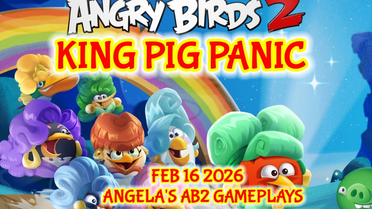 Angry birds 2 King Pig Panic 16/02/2026 - 17/02/2026