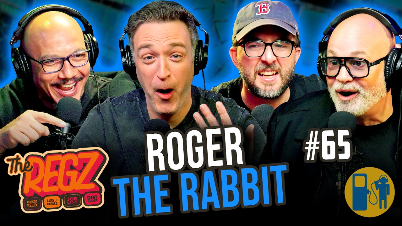 Roger The Rabbit | The Regz w/ Robert Kelly, Dan Soder, Luis J. Gomez and Joe List Ep #65