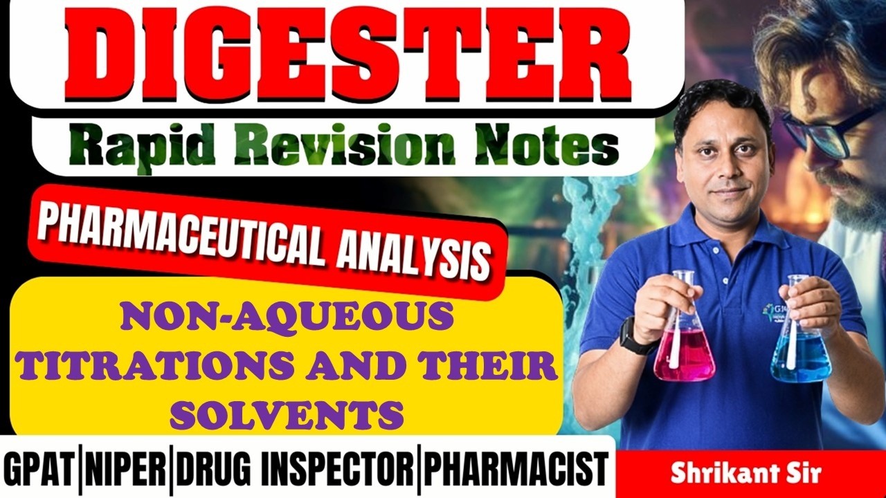 D-143 | Non- aqueous Titrations & Their Solvents- Pharmaceutical Analysis | Rapid revision notes