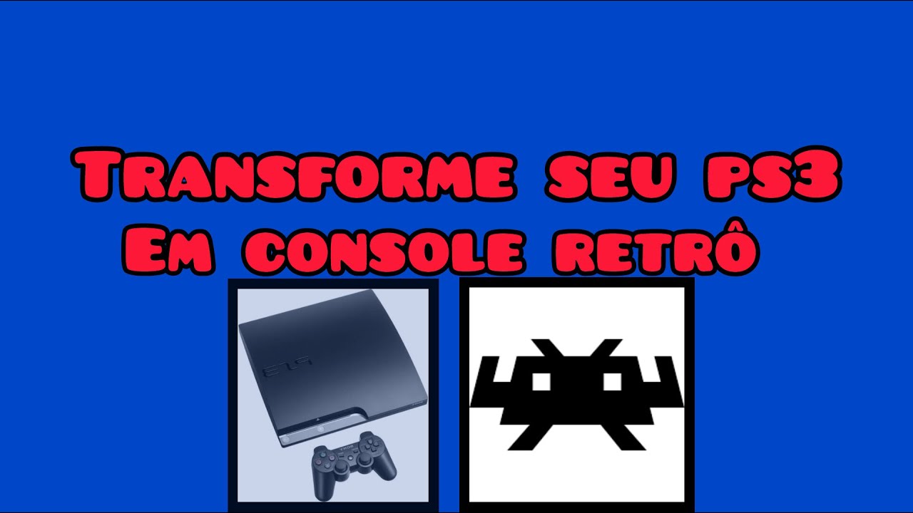 Tutorial para instalar e configurar retroarch ps3