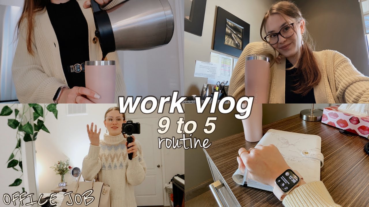 9 to 5 VLOG - work routine + trying to balance a busy work life (adulting is hard)