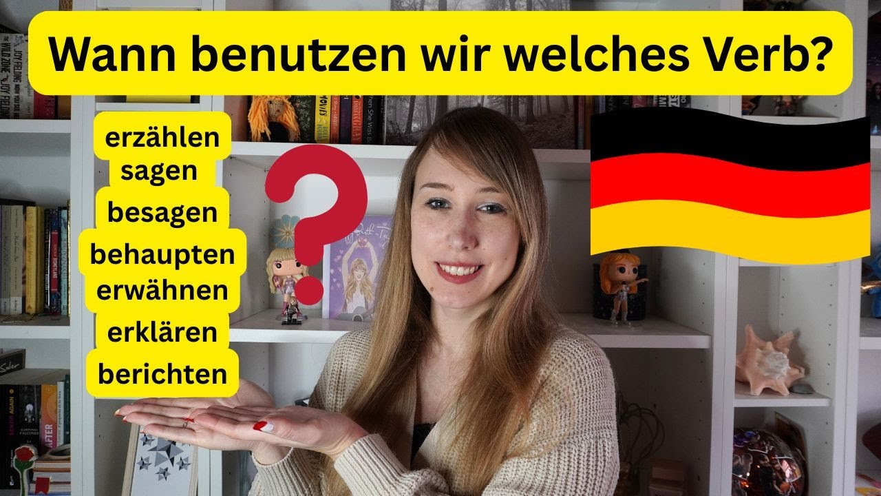 Deutsch Wortschatz: Sagen, besagen, erzählen, erklären, berichten, erwähnen, behaupten