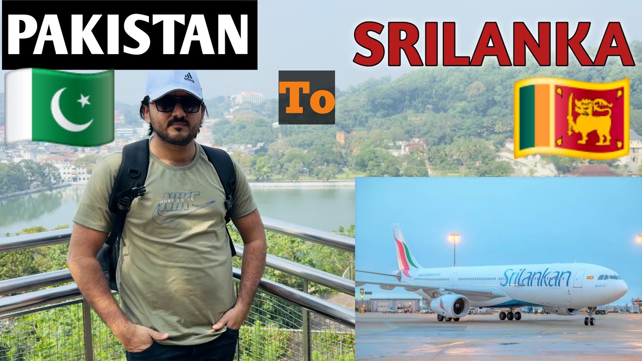 Lahore to Srilanka Tour | Kandy City Visit | Nuwara Eliya
