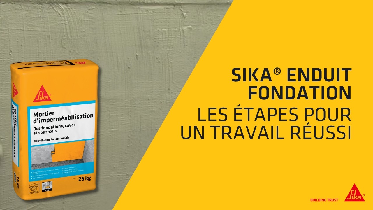 Etanchéité des fondations avec le Sika Enduit Fondation, les étapes pour un travail réussi