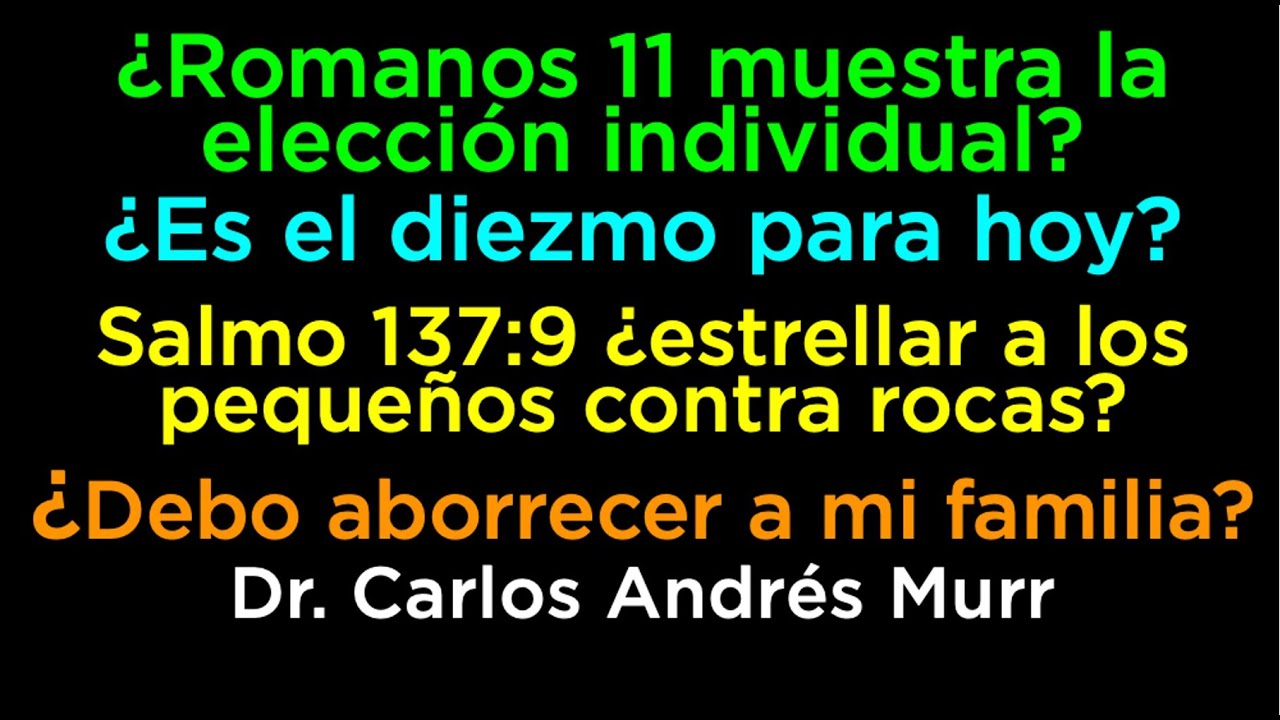 Romanos 11 y la elección individual - ¿Es el diezmo para hoy?  - ¿estrellar a los pequeños en rocas?